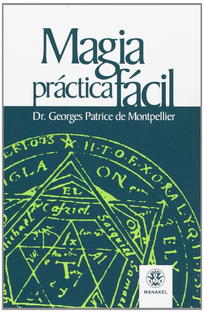 Magia Practica Facil-Patrice Montpelier Dr. Georges