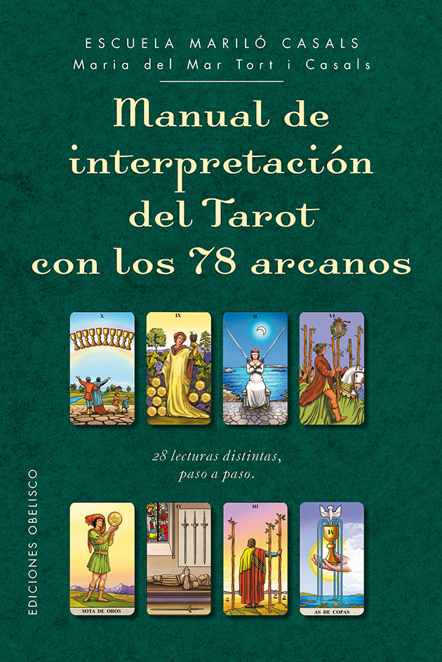 Manual de Interpretacion Del Tarot con 78 Arcanos-Tort i Casals Maria Del Mar