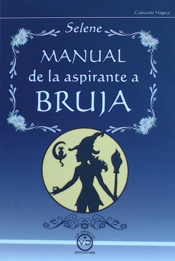 Manual de la Aspirante a Bruja-Selena