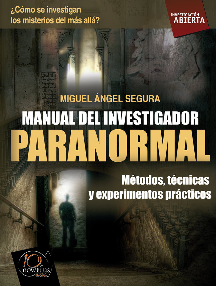 Manual Del Investigador Paranormal-Segura Ceballo Miguel Ángel