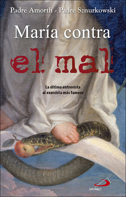 Maria contra el Mal-Amorth Gabriele