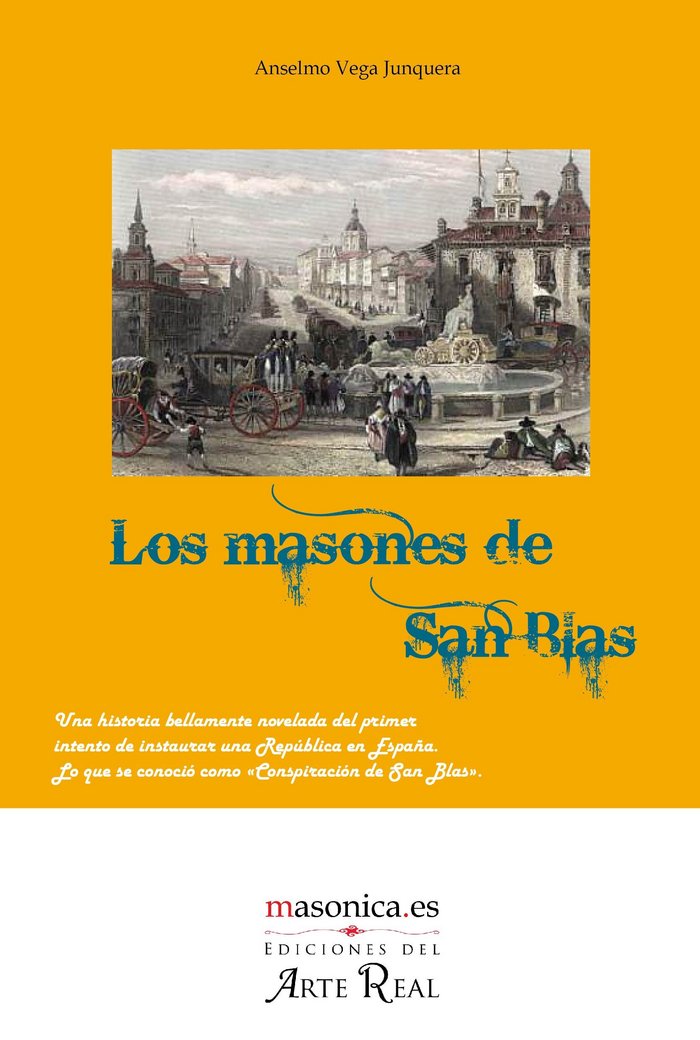 Masones de San Blas los-Vega Junquera Anselmo