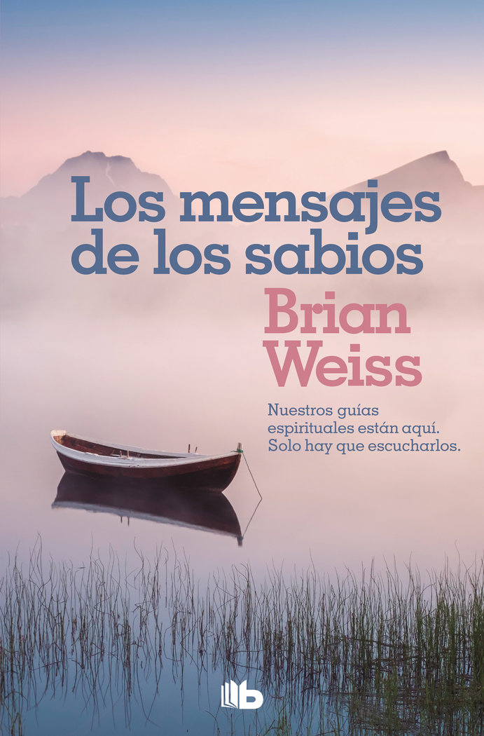 Mensajes de los Sabios los-Weiss Brian
