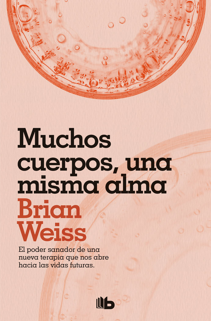 Muchos Cuerpos Una Misma Alma-Weiss Brian