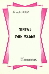 Ninfas Del Valle-Gibrán