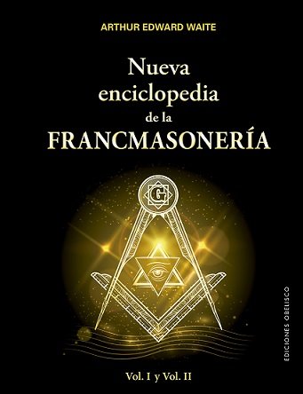 Nueva Enciclopedia de la Francmasoneria-Edward Waite Arthur