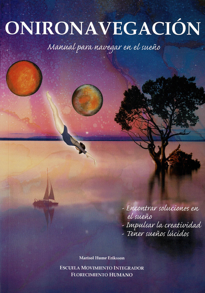 Onironavegacion Manual para Navegar En el Sueño-Hume Eriksson Marisol