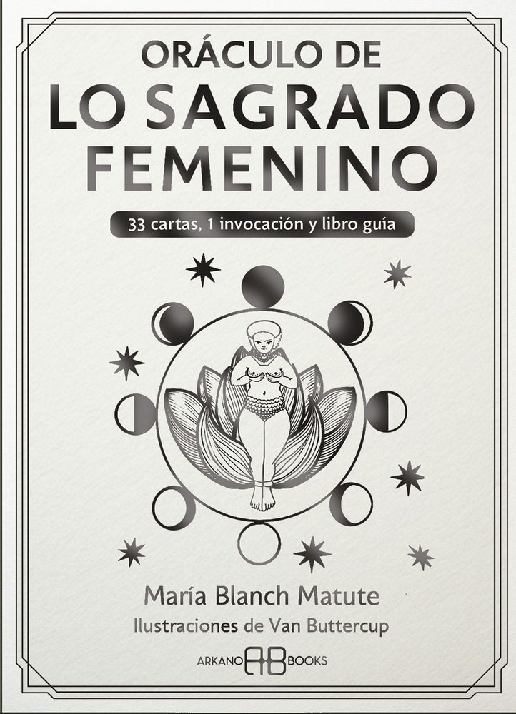 Oraculo de Lo Sagrado Femenino-Blanch Matute Maria Agustina