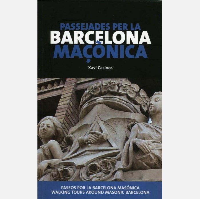 Passejades Per la Barcelona Maçonica-Casinos Xavi