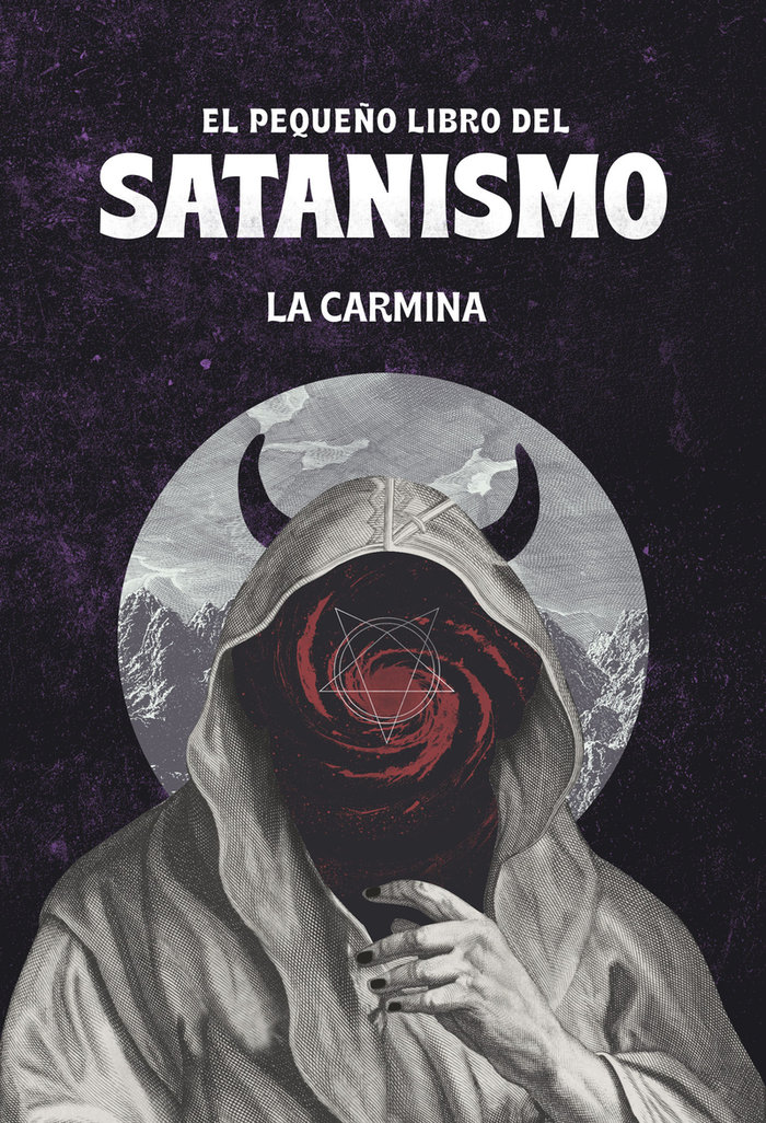 Pequeño Libro Del Satanismo el-La Carmina