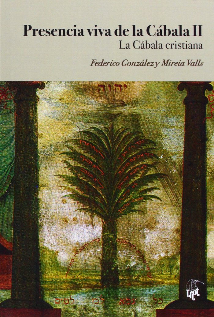 Presencia Viva de la Cabala Ii-González Federico