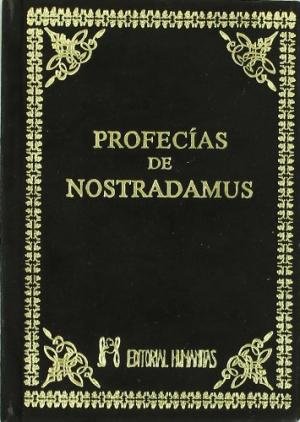 Profecias de Nostradamus las-Nostradamus M. Michel