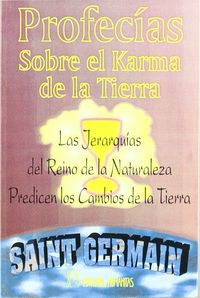 Profecias sobre el Karma de la Tierra-Saint Germain
