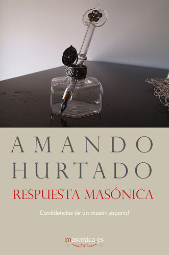 Respuesta Masonica-Hurtado Amando