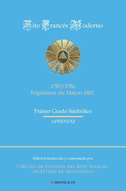 Rito Frances Moderno-Circulo de Estudios Del Rito Frances «ro