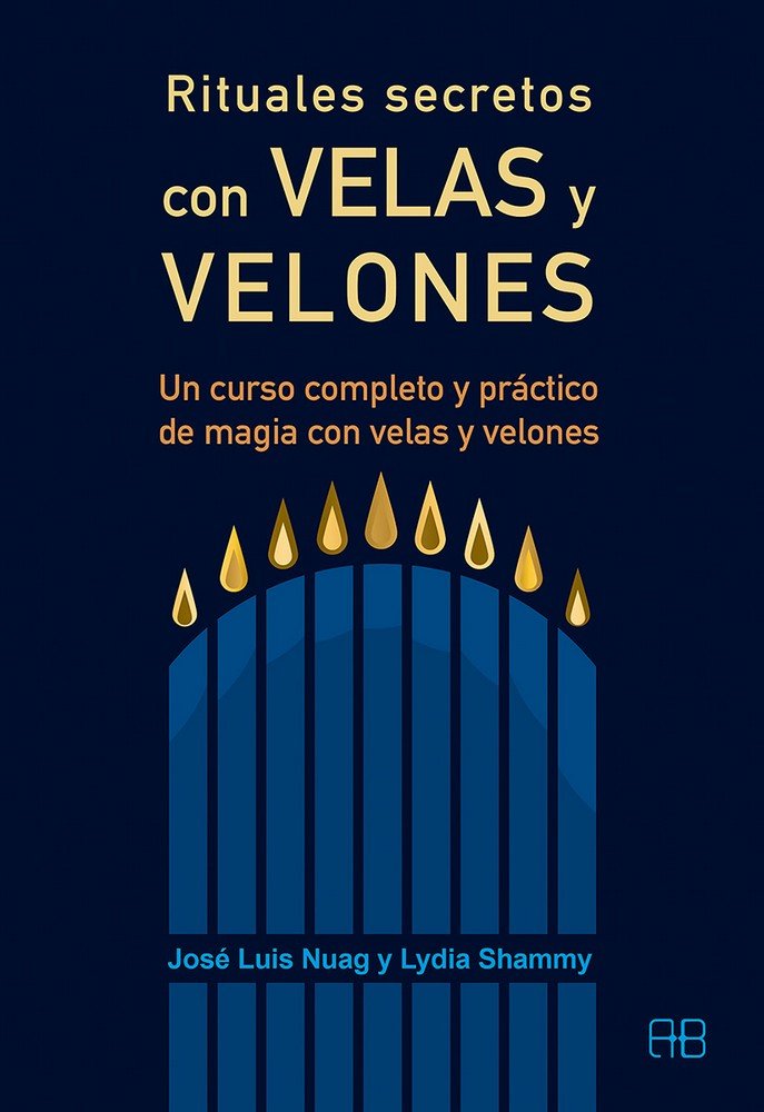 Rituales Secretos con Velas y Velones-Nuag Moreno José Luis