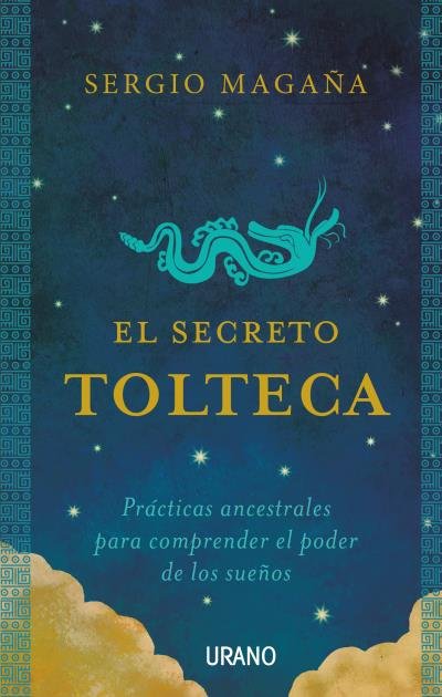 Secreto Tolteca el-Magaña Sergio