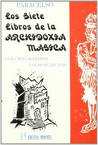 Siete Libros de la Archidoxia Magica los-Paracelso