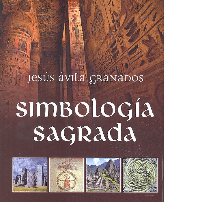 Simbologia Sagrada-Ávila Granados Jesús
