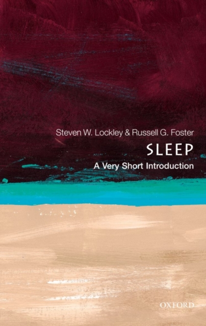 Sleep: a Very Short Introduction-Russell G. Foster