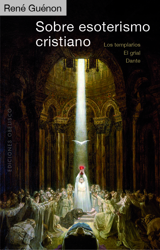 Sobre Esoterismo Cristiano-Guenon Rene