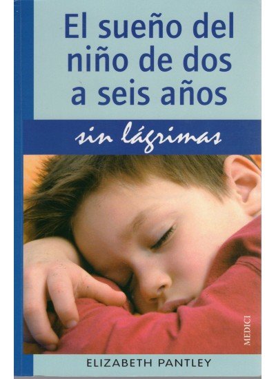 Sueño Del Niño de Dos a Seis Años el-Pantley E.