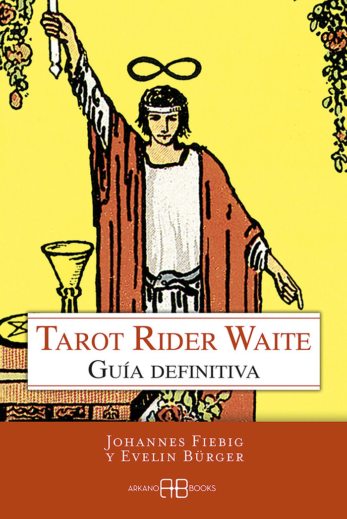 Tarot Rider Waite Guia Definitiva-Fiebig Johannes