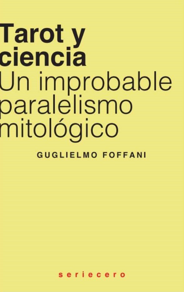 Tarot y Ciencia-Foffani Guglielmo