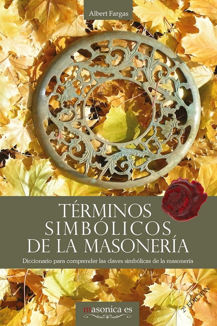 Terminos Simbolicos de la Masoneria-Fargas Albert