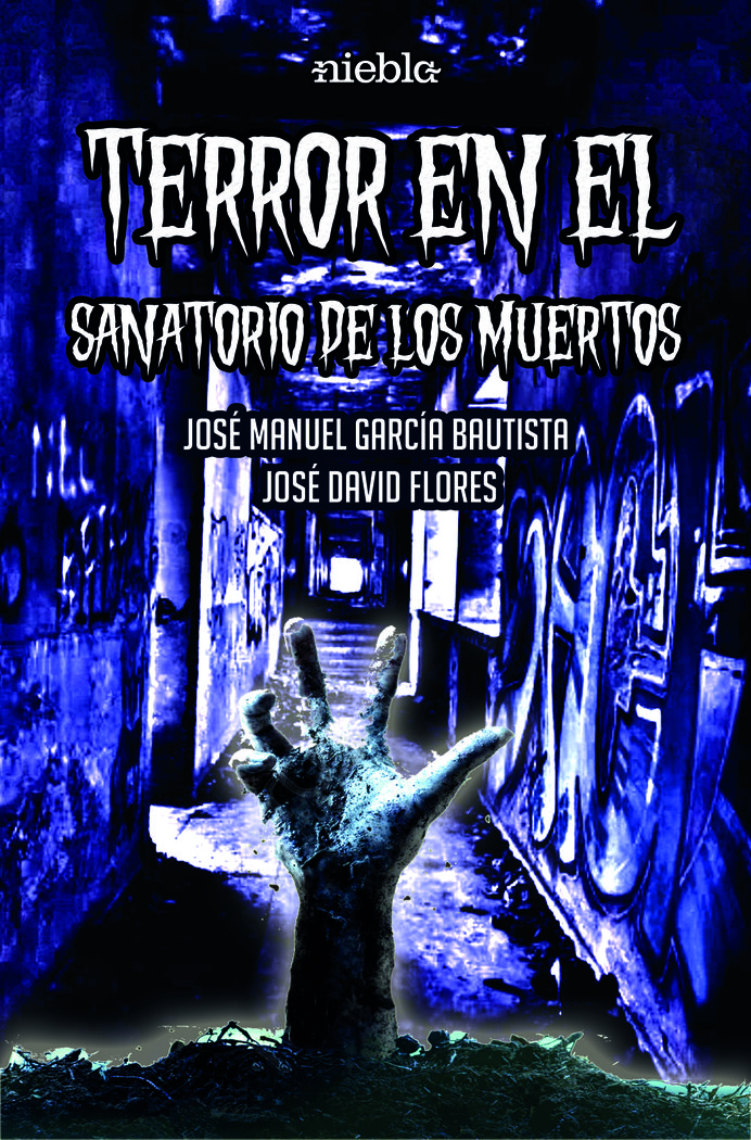 Terror En el Sanatorio de los Muertos-Flores Gómez José David