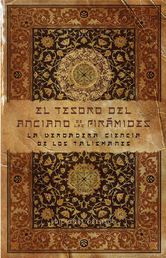 Tesoro Del Anciano de las Piramides el-Anónimo