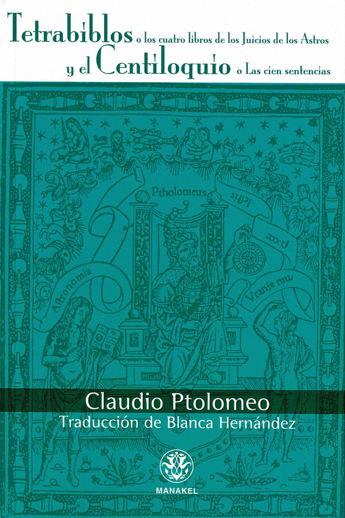 Tetrabiblos o los Cuatro Libros de los Juicios de los Astro-Ptolomeo Claudio