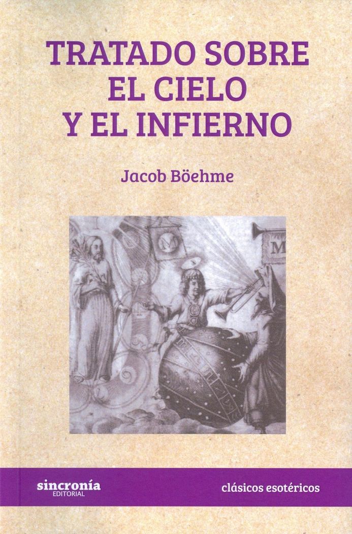 Tratado sobre el Cielo y el Infierno-Böehme Jacob