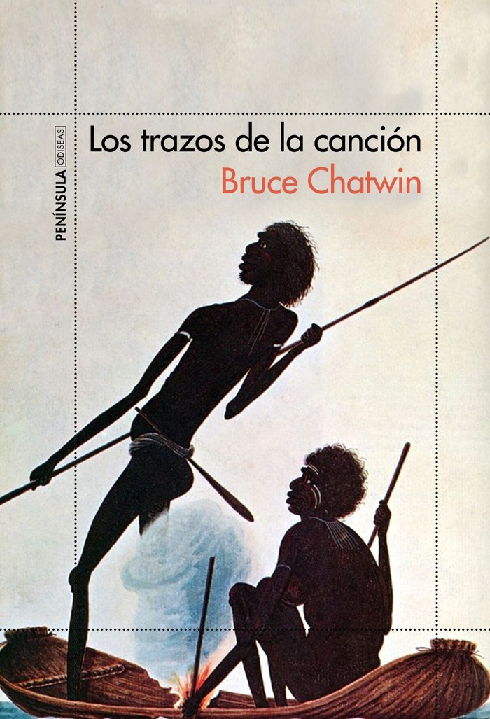 Trazos de la Cancion los-Chatwin Bruce