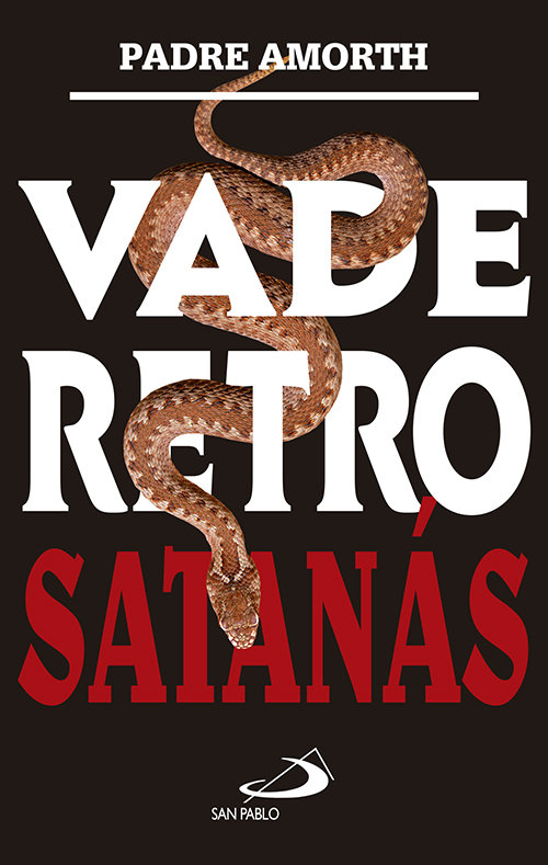 Vade Retro Satanas-Amorth Gabriele