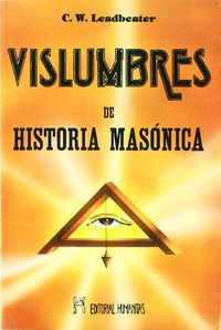 Vislumbres de Historia Masonica-Leadbeater
