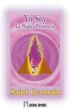 Yo Soy la Magica Presencia-Germain Saint