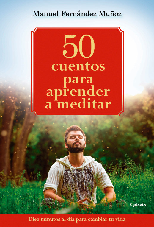 50 Cuentos Universales para Sanar Tu Vida-Fernández Muñoz Manuel