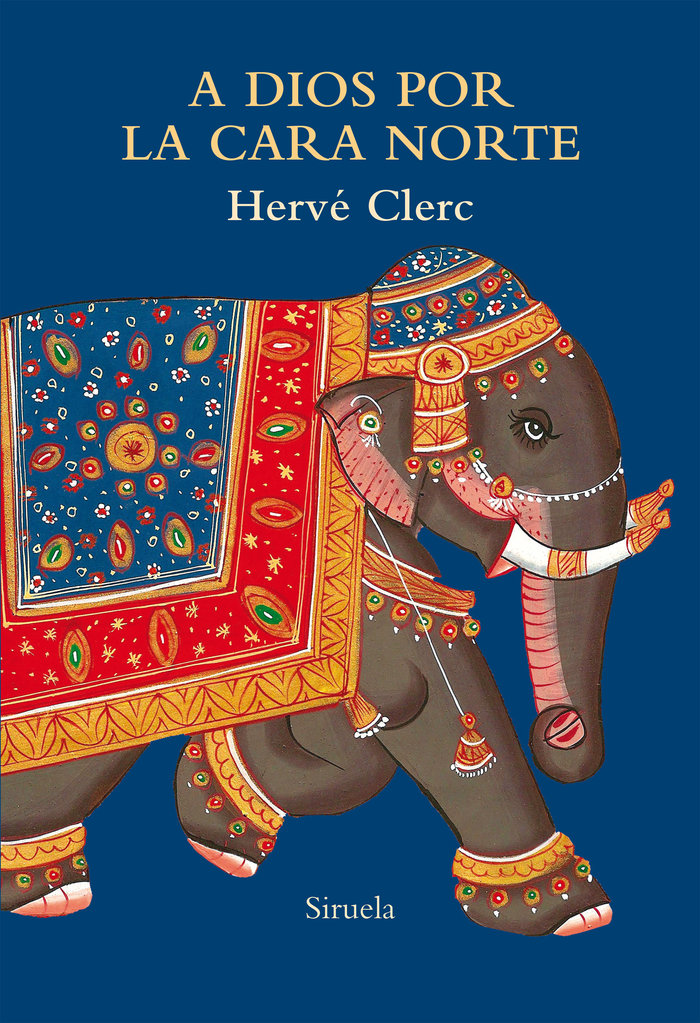A Dios por la Cara Norte-Clerc Hervé