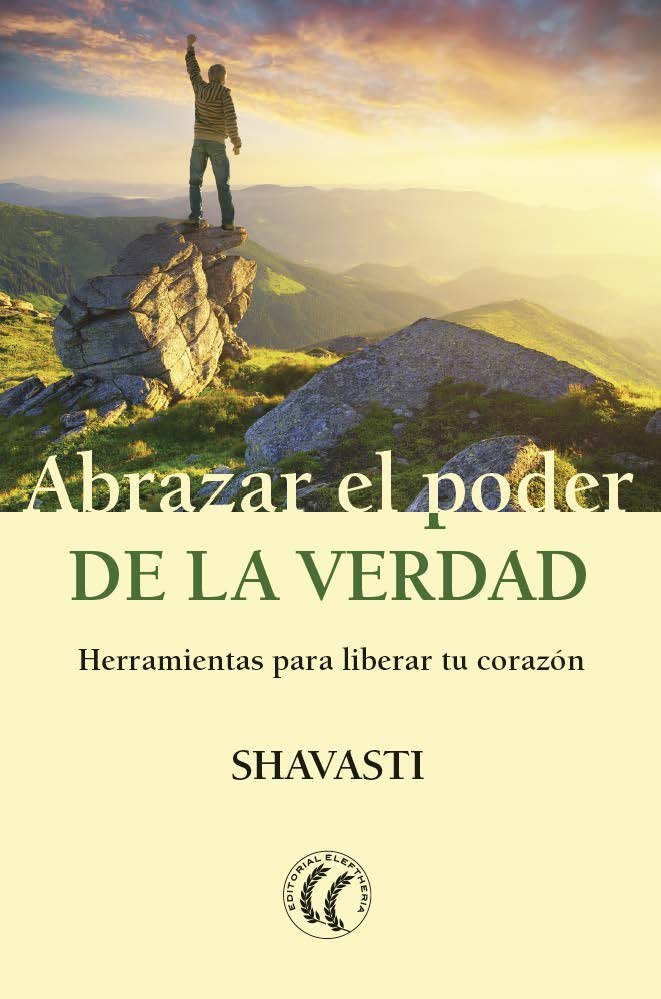 Abrazar el Poder de la Verdad-Shavasti