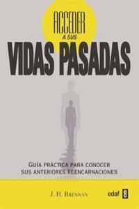 Acceder a Sus Vidas Pasadas-Brennan j h