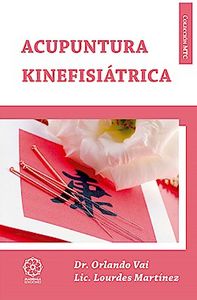 Acupuntura Kinefisiatrica-Vai Orlando