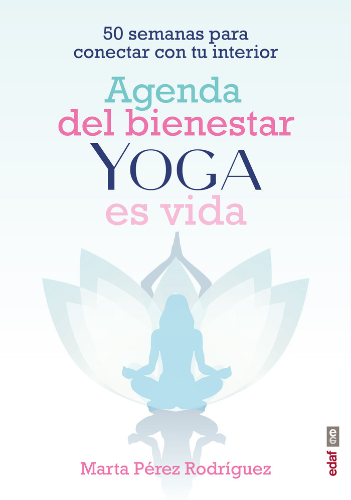 Agenda Del Bienestar Yoga Es Vida-Perez Rodriguez Marta
