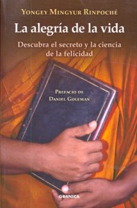 Alegria de la Vida la-Mingyur Rinpoche Yongey