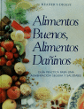 Alimentos Buenos Alimentos Dañinos-Reader's Digest