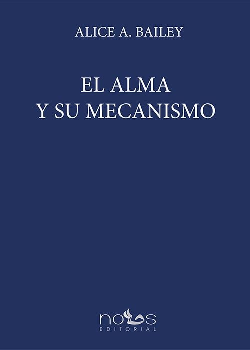 Alma y Su Mecanismo el-Bailey Alice