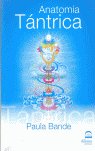 Anatomia Tantrica-Bande Paula