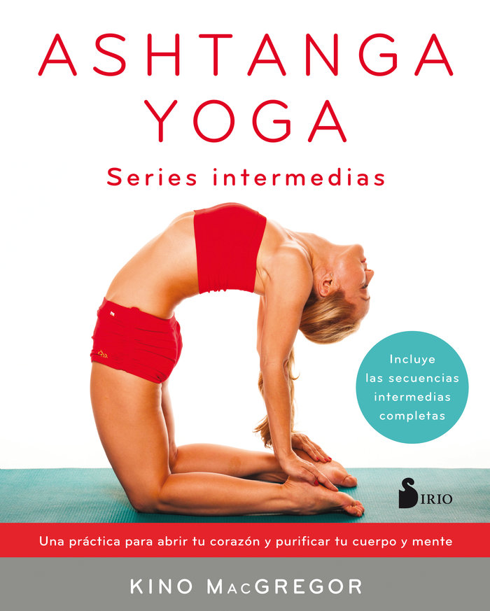 Ashtanga Yoga Nivel Intermedio-Mcgregor Kino