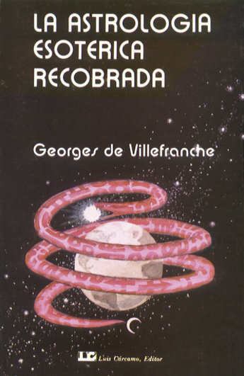 Astrologia Esoterica Recobrada-Villafranche George de