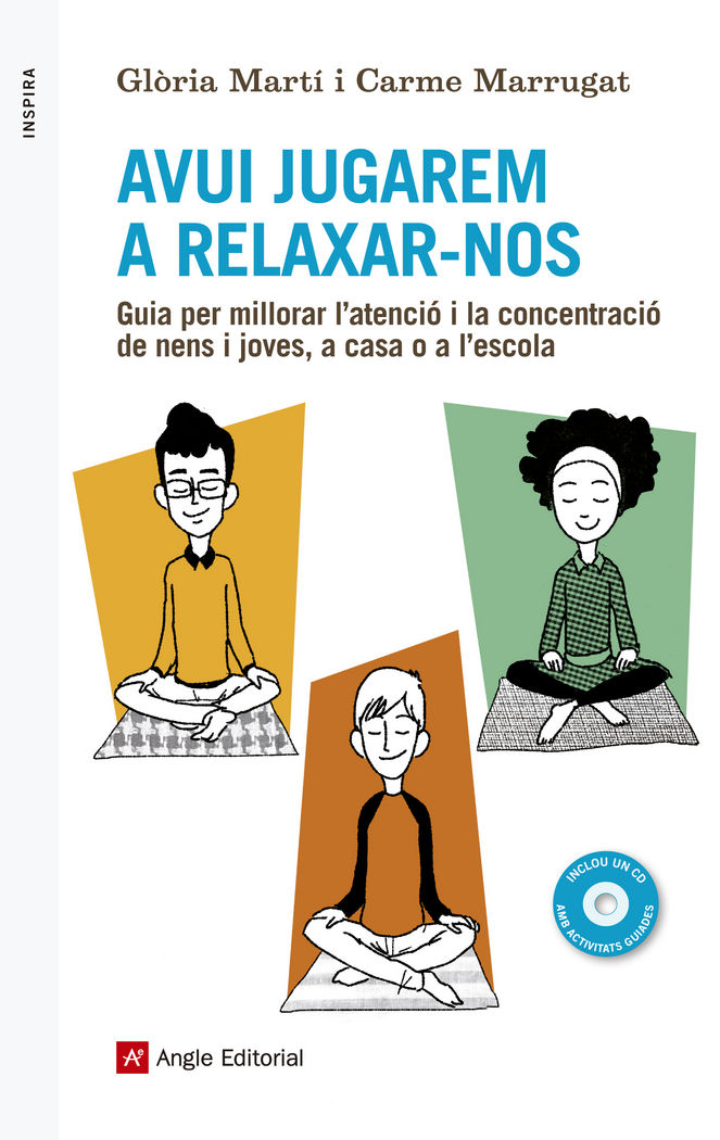 Avui Jugarem a Relaxar-nos-Marrugat Puigcarbó Carme